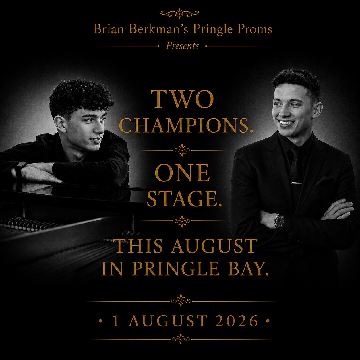 BRIAN BERKMAN’S PRINGLE PROMS PRESENTS: TWO PIANISTS, ONE STAGE — HERMANUS SCHMIDT & HEINRICH SUTTON